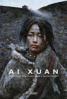 View [EBOOK EPUB KINDLE PDF] Ai Xuan: For A Silent Dreamland From a Master's Heart by  Ai Xuan,Cathe