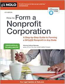 Access [PDF EBOOK EPUB KINDLE] How to Form a Nonprofit Corporation (National Ed): A Step-by-Step Gui