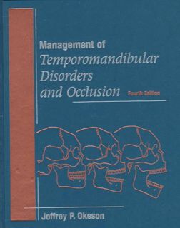 ACCESS [EPUB KINDLE PDF EBOOK] Management Of Temporomandibular Disorders And Occlusion by  Jeffrey P