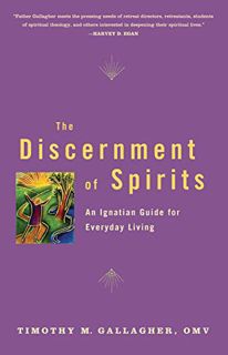 [Read] KINDLE PDF EBOOK EPUB The Discernment of Spirits: An Ignatian Guide for Everyday Living by  T