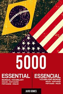[Read] EBOOK EPUB KINDLE PDF 5000 Essential Bilingual Vocabulary / 5000 Vocabulário Bilíngue Essenci