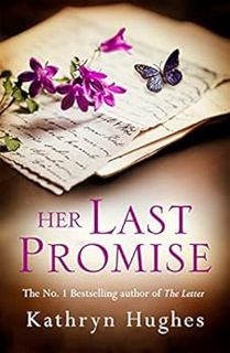 GET [EBOOK EPUB KINDLE PDF] Her Last Promise: An absolutely gripping novel of the power of hope and