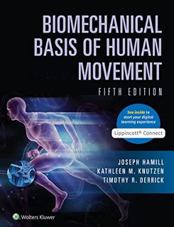 [GET] [PDF EBOOK EPUB KINDLE] Biomechanical Basis of Human Movement by  Joseph Hamill,Kathleen Knutz
