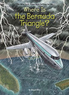 ACCESS [EBOOK EPUB KINDLE PDF] Where Is the Bermuda Triangle? by  Megan Stine,Who HQ,Tim Foley 📗