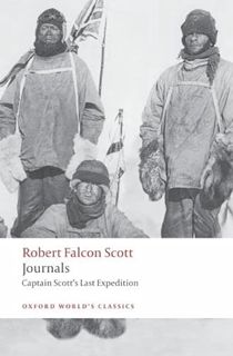 [GET] [PDF EBOOK EPUB KINDLE] Journals: Captain Scott's Last Expedition (Oxford World's Classics) by