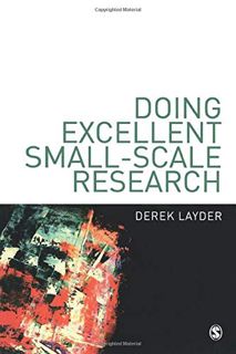 [READ] [EBOOK EPUB KINDLE PDF] Doing Excellent Small-Scale Research by  Derek Layder 🗸