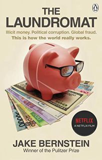[View] [EBOOK EPUB KINDLE PDF] The Laundromat: Inside the Panama Papers Investigation of Illicit Mon