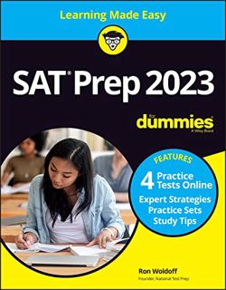 [View] EPUB KINDLE PDF EBOOK SAT Prep 2023 For Dummies with Online Practice by  Ron Woldoff 📂