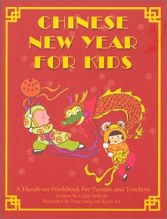 [GET] PDF EBOOK EPUB KINDLE Chinese New Year For Kids by  Cindy Roberts 📕