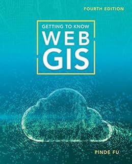 [GET] [EPUB KINDLE PDF EBOOK] Getting to Know Web GIS by Pinde Fu 💓