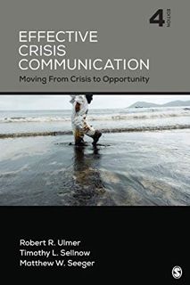 READ EPUB KINDLE PDF EBOOK Effective Crisis Communication: Moving From Crisis to Opportunity by  Rob