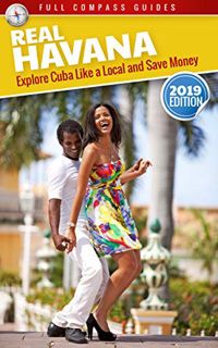Read KINDLE PDF EBOOK EPUB Real Havana: Explore Cuba Like A Local And Save Money by  Mario Rizzi 📒