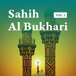 READ KINDLE PDF EBOOK EPUB Sahih Al Bukhari Hadith, Volume 2 of 9 in English-Only Translation: Sahih