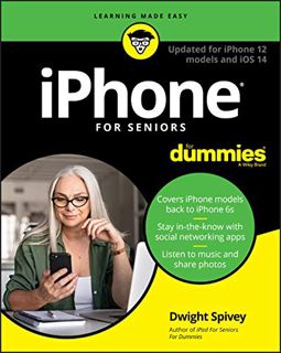 View [EBOOK EPUB KINDLE PDF] iPhone For Seniors For Dummies: Updated for iPhone 12 models and iOS 14