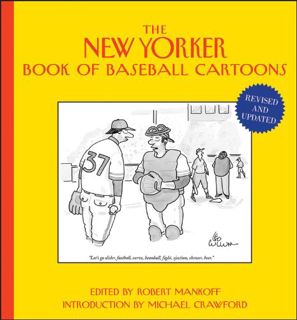 Get [KINDLE PDF EBOOK EPUB] The New Yorker Book of Baseball Cartoons by  Robert Mankoff &  Michael C