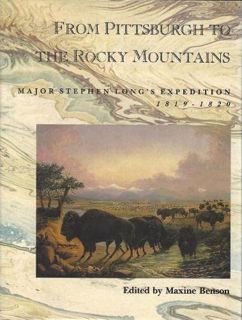 [Read] PDF EBOOK EPUB KINDLE From Pittsburgh to the Rocky Mountains: Major Stephen Long's Expedition
