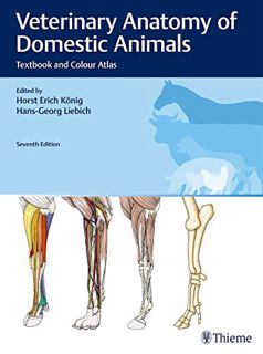 GET EBOOK EPUB KINDLE PDF Veterinary Anatomy of Domestic Animals: Textbook and Colour Atlas by  Hors