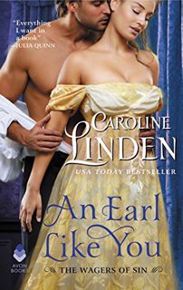 [Read] EBOOK EPUB KINDLE PDF An Earl Like You: The Wagers of Sin by  Caroline Linden 💓