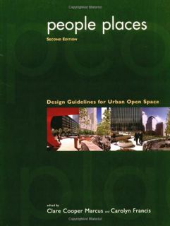 [VIEW] [EPUB KINDLE PDF EBOOK] People Places: Design Guidlines for Urban Open Space, 2nd Edition by