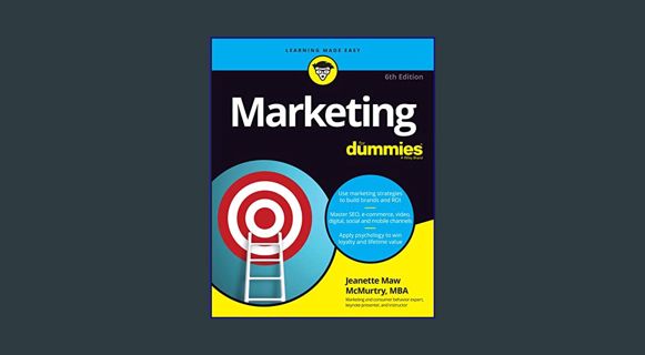 PDF/READ ✨ Marketing for Dummies: Use Marketing Strategies to Build Brands and Roi, Master Seo,