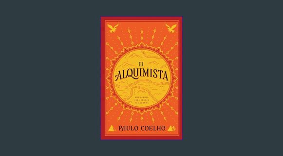 [EBOOK] [PDF] El Alquimista: Una Fabula Para Seguir Tus Suenos     Paperback – November 22, 2022