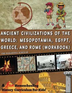 [READ] [EPUB KINDLE PDF EBOOK] A Fun Homeschooling History Curriculum For Kids!: Ancient Civilizatio