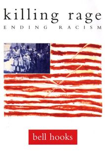 eBook Killing Rage: Ending Racism by bell hooks