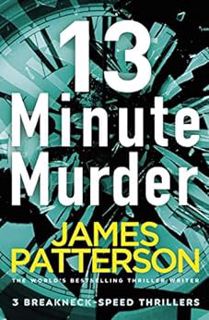 READ [EPUB KINDLE PDF EBOOK] 13-Minute Murder by James Patterson 🗸