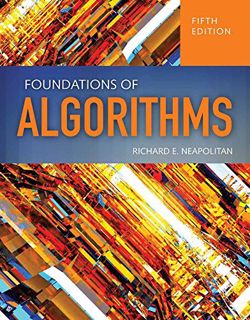 Get [EBOOK EPUB KINDLE PDF] Foundations of Algorithms by  Richard Neapolitan 📄