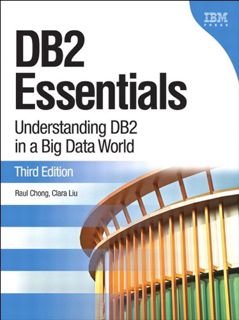 View EBOOK EPUB KINDLE PDF DB2 Essentials: Understanding DB2 in a Big Data World (IBM Press) by  Rau