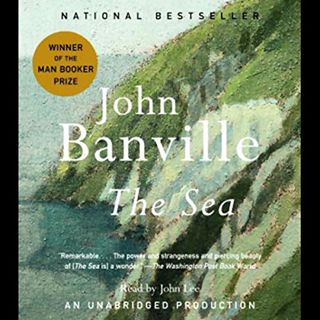 ACCESS EBOOK EPUB KINDLE PDF The Sea by  John Banville,John Lee,Random House Audio 🗃️