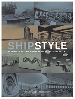 [Get] [PDF EBOOK EPUB KINDLE] Ship Style: Modernism and Modernity at Sea in the 20th Century by  Phi