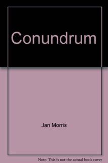 Read EBOOK EPUB KINDLE PDF Conundrum: from James to Jan--Narrative of Transsexualism by  Jan Morris