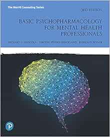 [Access] KINDLE PDF EBOOK EPUB Basic Psychopharmacology for Mental Health Professionals by Richard S