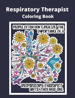 VIEW EPUB KINDLE PDF EBOOK Respiratory Therapist Coloring Book by  Sajanatalita 📄