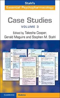 [GET] EPUB KINDLE PDF EBOOK Case Studies: Stahl's Essential Psychopharmacology: Volume 3 by  Takesha