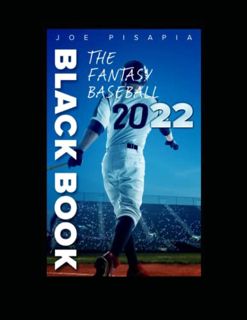[Get] PDF EBOOK EPUB KINDLE The Fantasy Baseball Black Book 2022 by  Joe Pisapia 📍