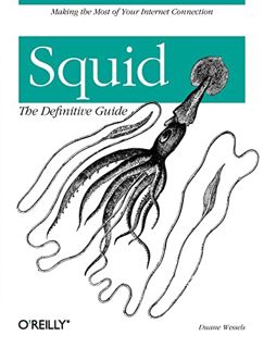 [View] KINDLE PDF EBOOK EPUB Squid: The Definitive Guide by  Duane Wessels 💌