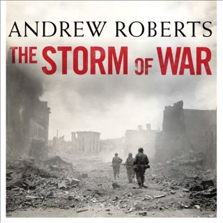 [VIEW] [PDF EBOOK EPUB KINDLE] The Storm of War: A New History of the Second World War by  Andrew Ro