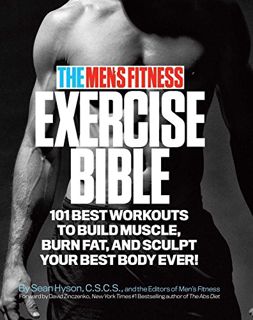 View [EBOOK EPUB KINDLE PDF] The Men's Fitness Exercise Bible: 101 Best Workouts To Build Muscle, Bu