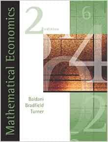 Read EPUB KINDLE PDF EBOOK Mathematical Economics by Jeffrey BaldaniJames BradfieldRobert W. Turner