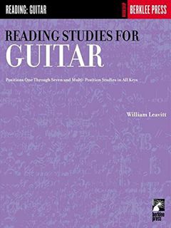 Access [EPUB KINDLE PDF EBOOK] Reading Studies for Guitar: Positions One Through Seven and Multi-Pos