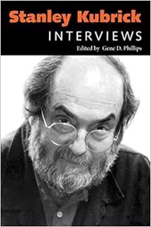 Get [KINDLE PDF EBOOK EPUB] Stanley Kubrick: Interviews (Conversations with Filmmakers Series) by D.