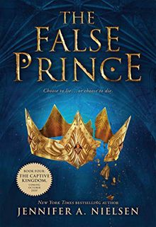 [Read] [KINDLE PDF EBOOK EPUB] The False Prince (The Ascendance Series, Book 1) by  Jennifer A. Niel