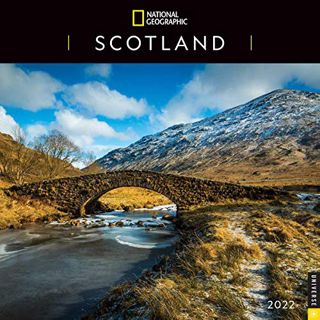 [ACCESS] EBOOK EPUB KINDLE PDF National Geographic: Scotland 2022 Wall Calendar by  National Geograp