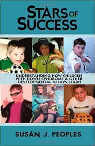 READ [EBOOK EPUB KINDLE PDF] Stars of Success: Understanding How Children With Down Syndrome Learn b
