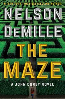 [VIEW] [EPUB KINDLE PDF EBOOK] The Maze (John Corey Book 8) by  Nelson DeMille 📙