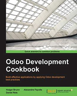 GET EPUB KINDLE PDF EBOOK Odoo Development Cookbook by  Holger Brunn,Alexandre Fayolle,Daniel Reis �