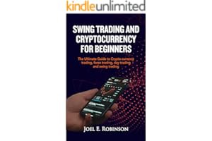 📚 [Amazon] Download SWING TRADING CRYPTOCURRENCY FOR BEGINNERS : THE ULTIMATE GUIDE TO CRYPTO CURRE