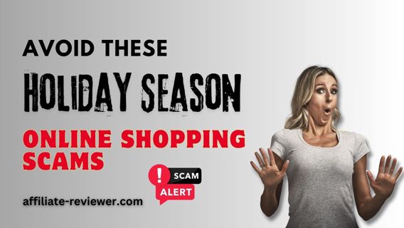 Avoid These Holiday Season Online Shopping Scams